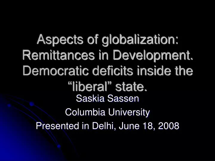 aspects of globalization remittances in development democratic deficits inside the liberal state