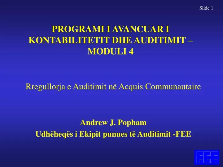 programi i avancuar i kontabilitetit dhe auditimit moduli 4