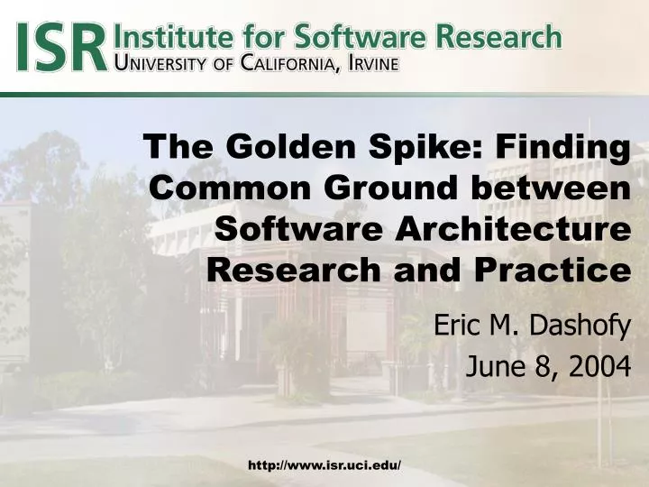 the golden spike finding common ground between software architecture research and practice
