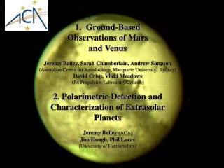 1. Ground-Based Observations of Mars and Venus Jeremy Bailey, Sarah Chamberlain, Andrew Simpson