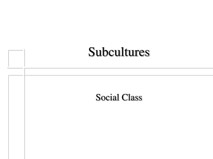 subcultures