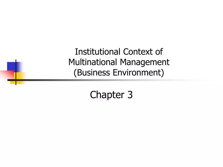 institutional context of multinational management business environment
