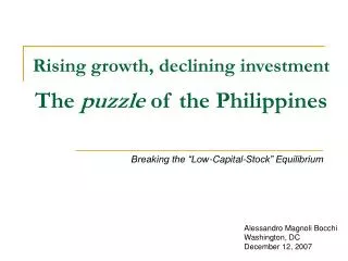 Rising growth, declining investment The puzzle of the Philippines