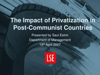 The Impact of Privatization in Post-Communist Countries