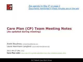 Care Plan (CP) Team Meeting Notes (As updated during meeting)
