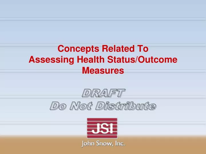 concepts related to assessing health status outcome measures