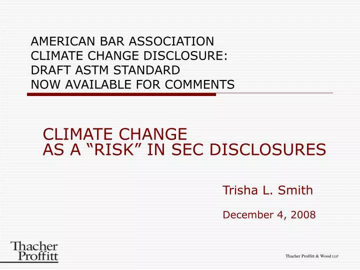 american bar association climate change disclosure draft astm standard now available for comments