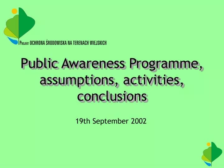public awareness programme assumptions activities conclusions