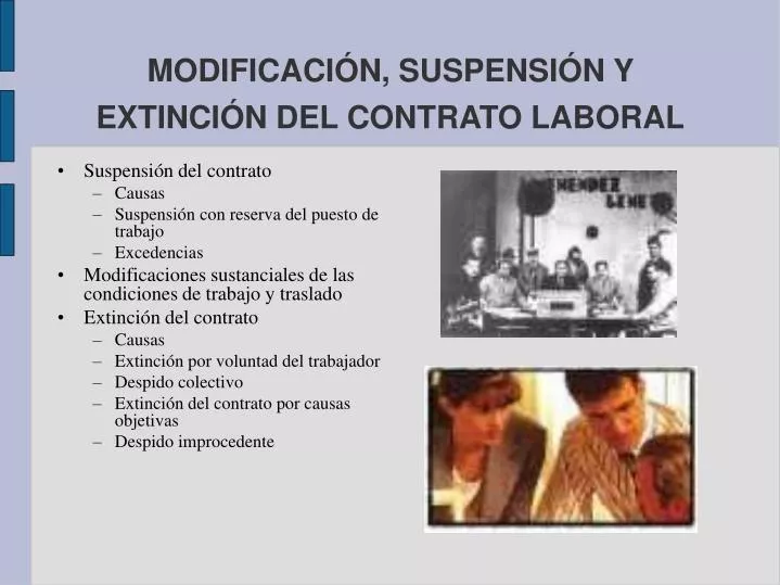 modificaci n suspensi n y extinci n del contrato laboral