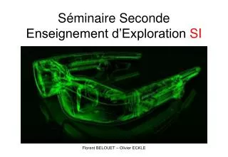 s minaire seconde enseignement d exploration si florent belouet olivier eckle