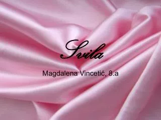 svila