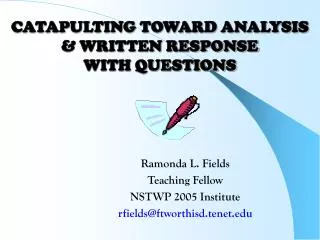 CATAPULTING TOWARD ANALYSIS &amp; WRITTEN RESPONSE WITH QUESTIONS