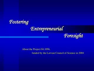 fostering entrepreneurial foresight