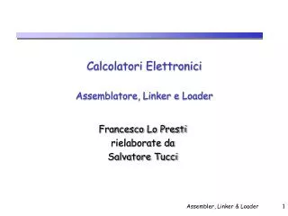 calcolatori elettronici assemblatore linker e loader