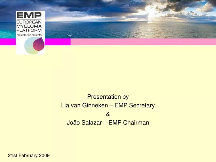 presentation by lia van ginneken emp secretary jo o salazar emp chairman