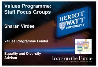 Values Programme: Staff Focus Groups