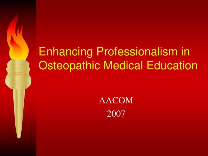enhancing professionalism in osteopathic medical education