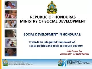 SOCIAL DEVELOPMENT IN HONDURAS: Towards an integrated framework of