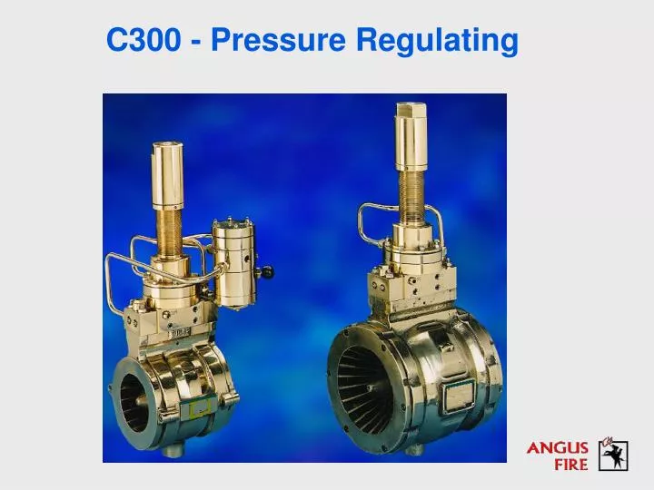 c300 pressure regulating