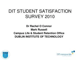 DIT STUDENT SATISFACTION SURVEY 2010