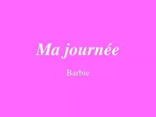 ma journ e