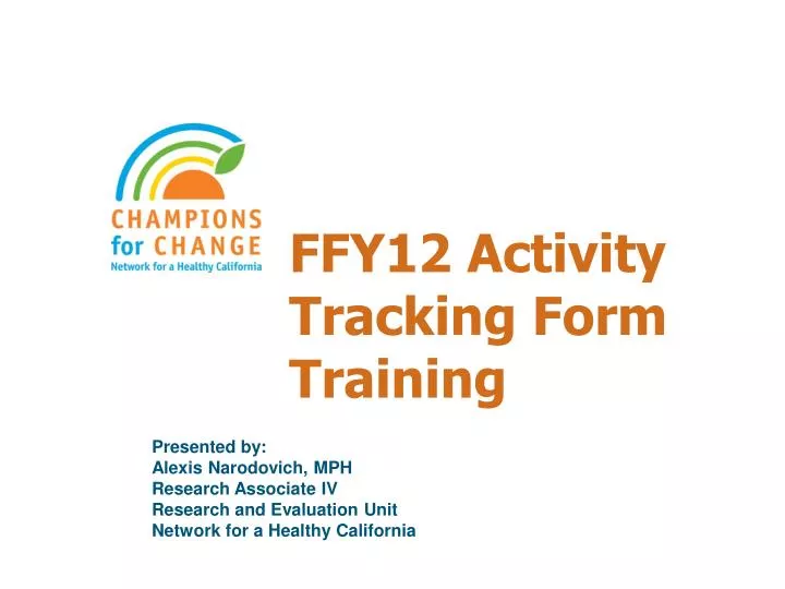 ffy12 activity tracking form training