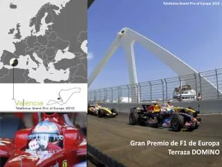 Gran Premio de F1 de Europa Terraza DOMINO