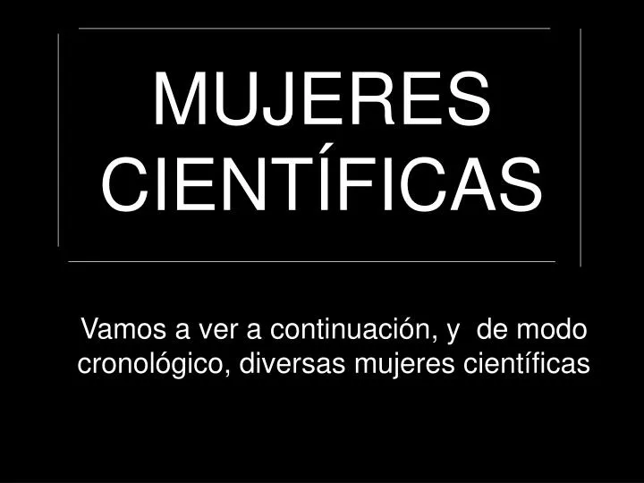 mujeres cient ficas