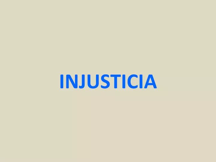 injusticia