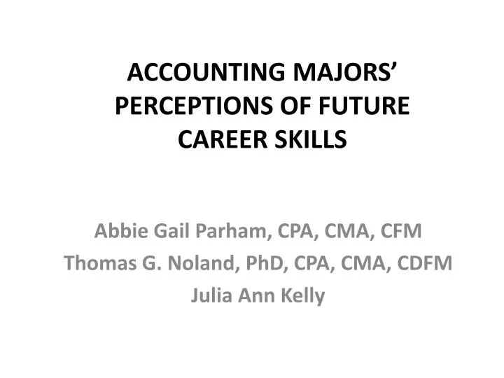 accounting majors perceptions of future career skills