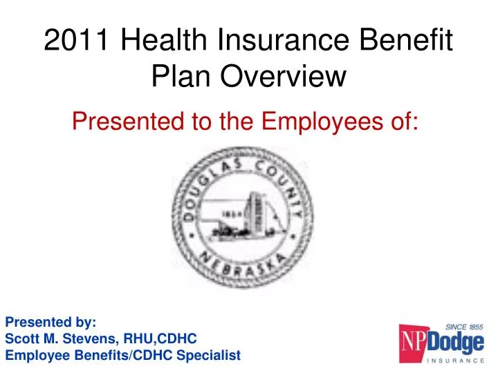 2011 health insurance benefit plan overview