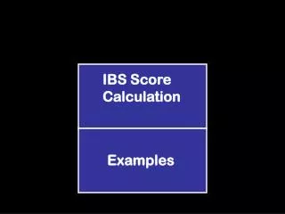 IBS Score Calculation