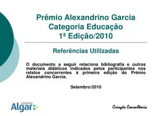 pr mio alexandrino garcia categoria educa o 1 edi o 2010