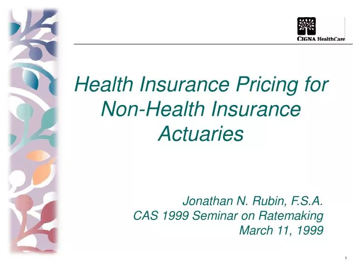 health insurance pricing for non health insurance actuaries