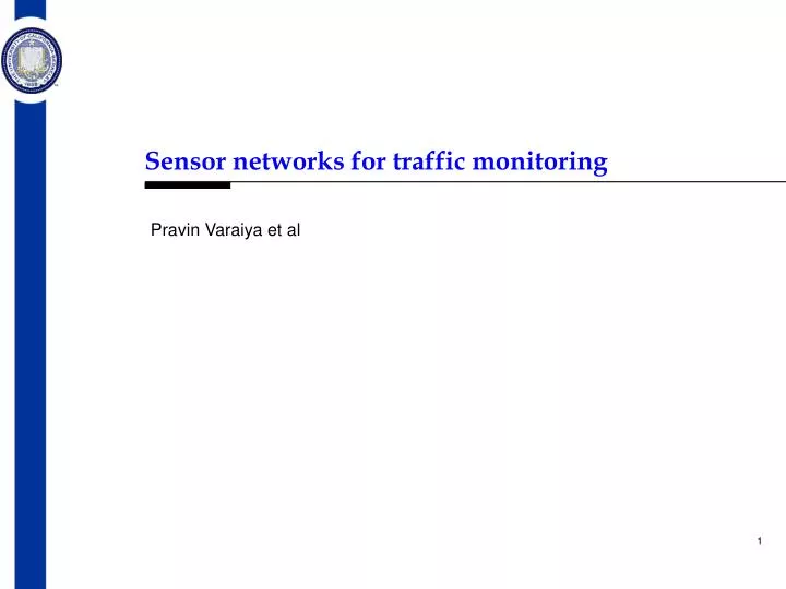 sensor network s for traffic monitoring