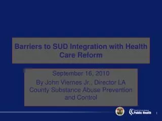 Barriers to SUD Integration with Health Care Reform