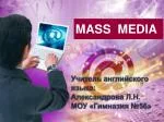 MASS MEDIA - slide 1