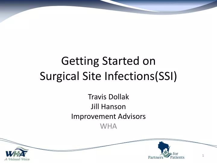 getting started on surgical site infections ssi