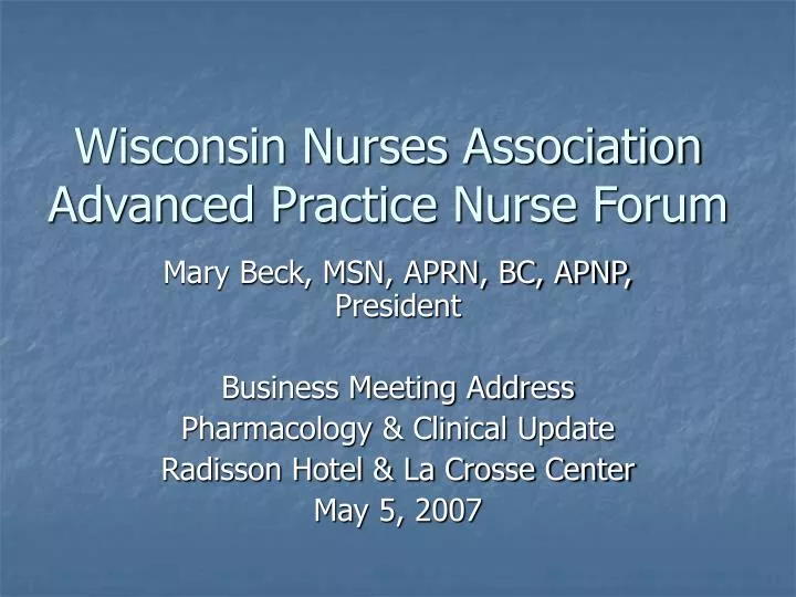 wisconsin nurses association advanced practice nurse forum