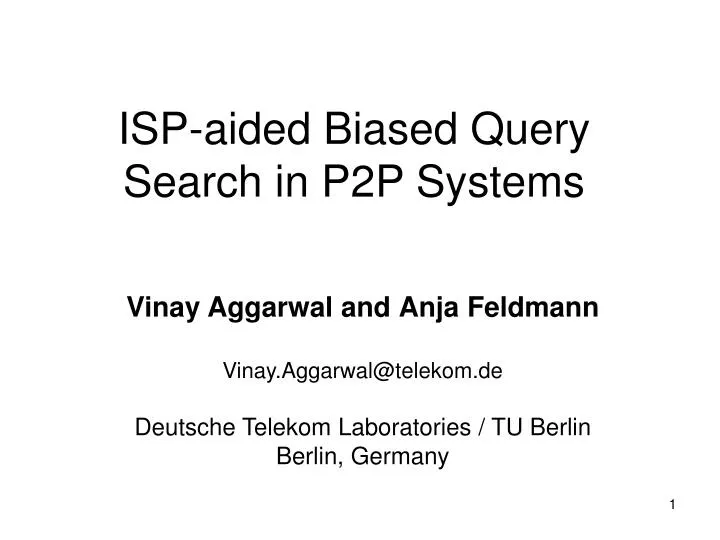 isp aided biased query search in p2p systems