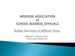 MISSOURI ASSOCIATION of SCHOOL BUSINESS OFFICIALS