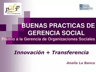 buenas practicas de gerencia social premio a la gerencia de organizaciones sociales