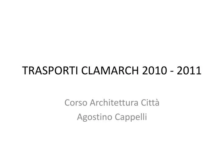 trasporti clamarch 2010 2011