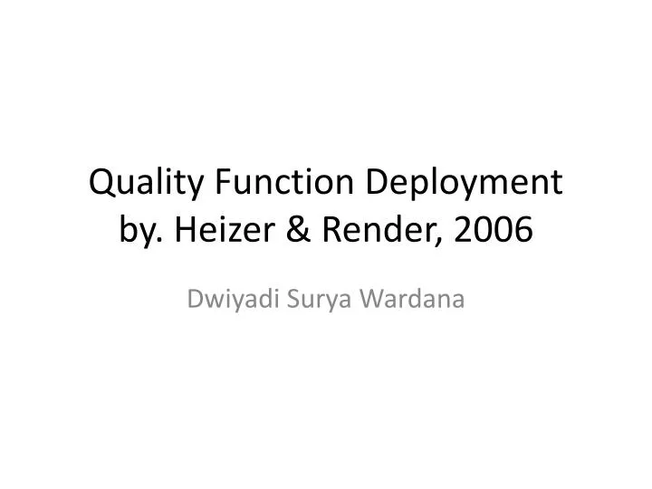 quality function deployment by heizer render 2006