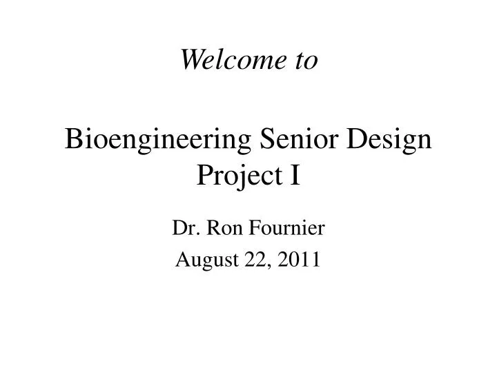 bioengineering senior design project i