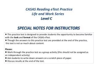 CASAS Reading eTest Practice 	 Life and Work Series 		 Level C