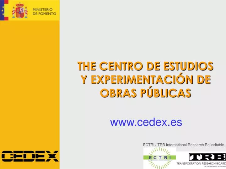 the centro de estudios y experimentaci n de obras p blicas