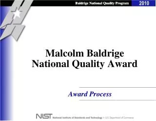 Malcolm Baldrige National Quality Award