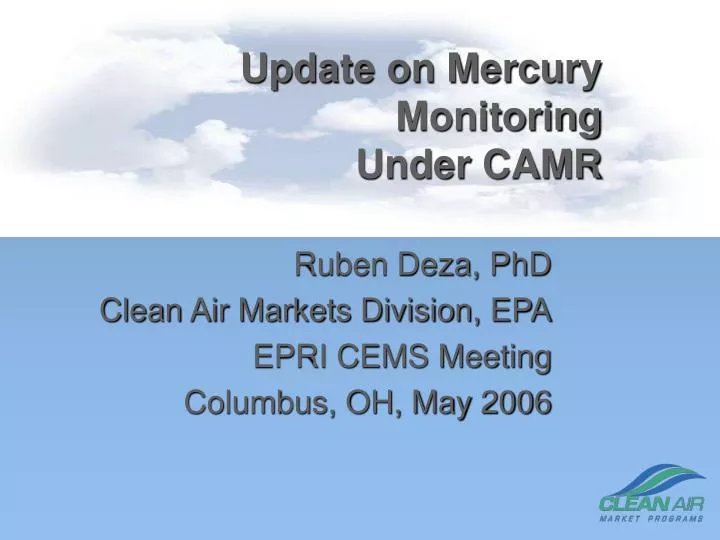 update on mercury monitoring under camr