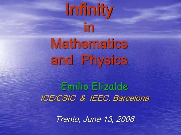 infinity in mathematics and physics